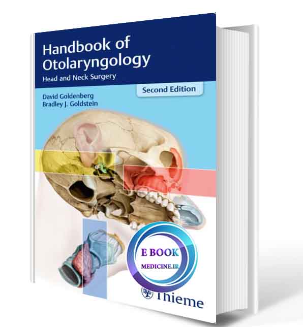 دانلود کتاب Handbook of Otolaryngology: Head and Neck Surgery 2018(ORIGINAL PDF)